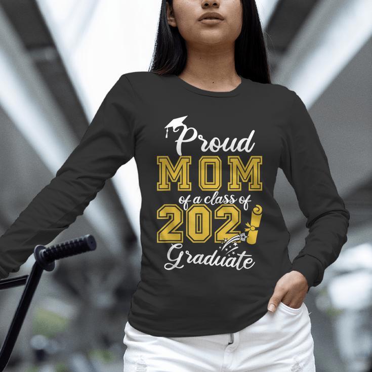 Proud Mom Of a Class Of 2021 Graduate Graduation Senior 2021 Unisex Long Sleeve T-Shirt