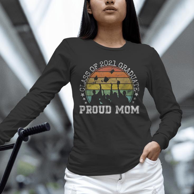 Proud Mom Of a Class Of 2021 Graduate Senior 21 Graduation Unisex Long Sleeve T-Shirt