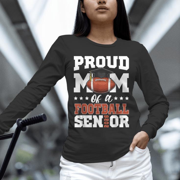 Proud Mom Of a Football Senior 2026 Graduation Gifts Unisex Long Sleeve T-Shirt