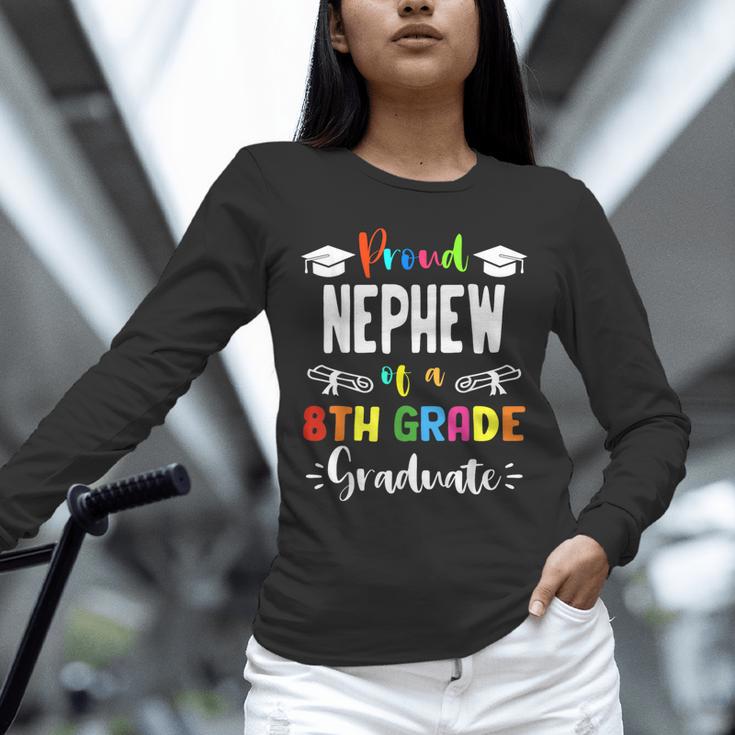 Proud NEPHEW Of A 8th Grade Graduate Graduation 2024 Class Unisex Long Sleeve T-Shirt