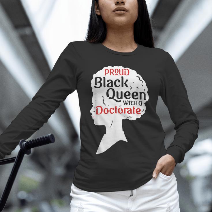 Proud Queen Shirt PhD Graduation Afro Doctorate Unisex Long Sleeve T-Shirt