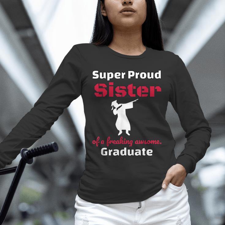 Proud Sister Of 2018 Graduate Dabbing Graduation Unisex Long Sleeve T-Shirt