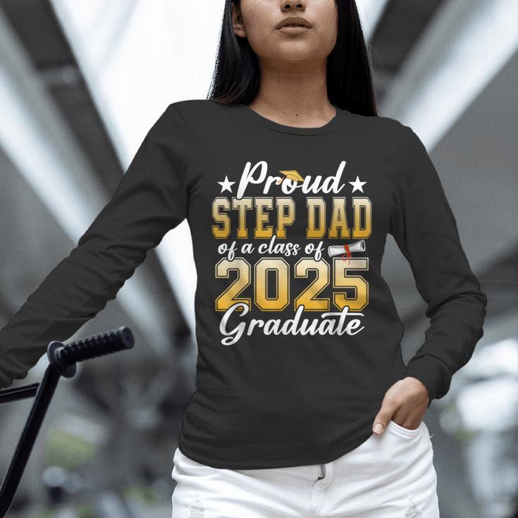 Proud Step Dad Of A Class Of 2025 Graduate Senior Graduation Unisex Long Sleeve T-Shirt