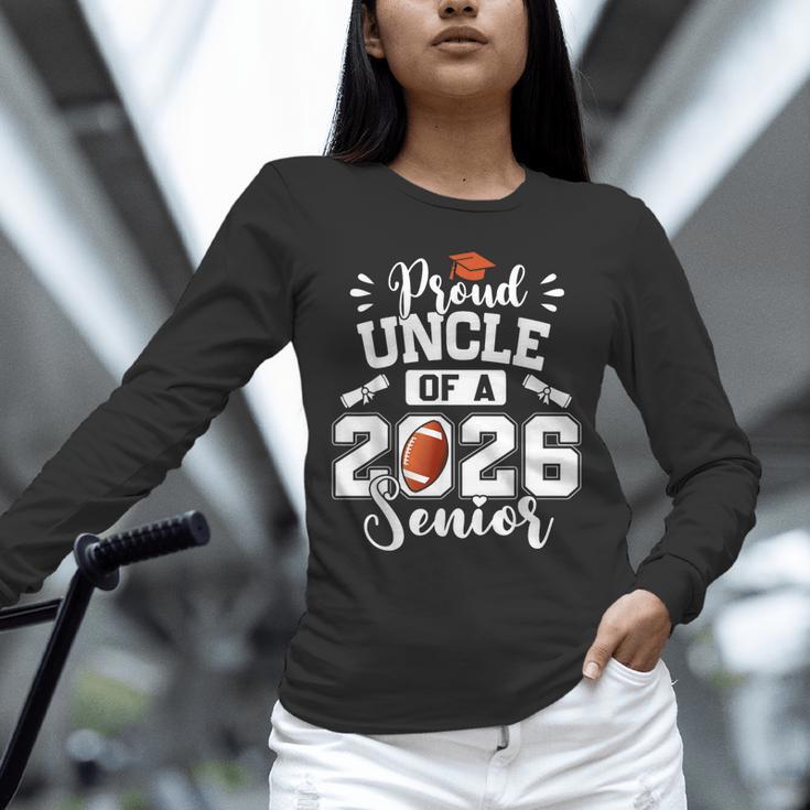 Proud Uncle Of A 2026 Senior Football Graduation Unisex Long Sleeve T-Shirt