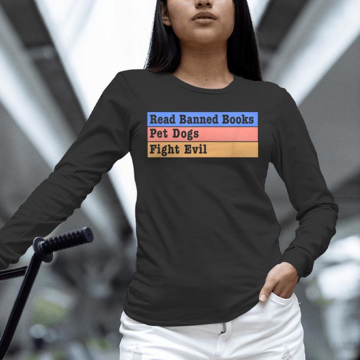 Read Banned Books Pet Dogs Fight Evil Unisex Long Sleeve T-Shirt