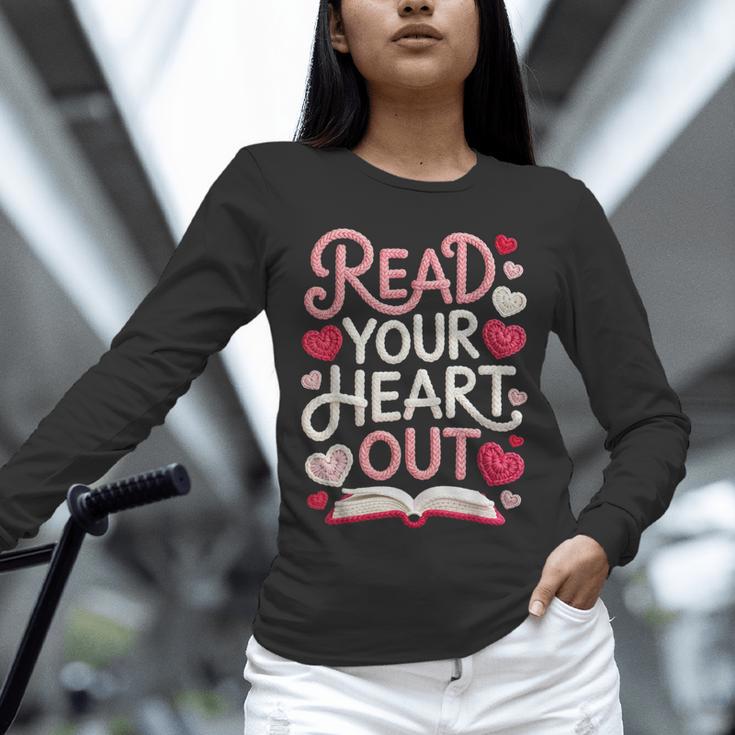 Read Your Cute Heart Out Teacher Librarian Love Reading Book Unisex Long Sleeve T-Shirt