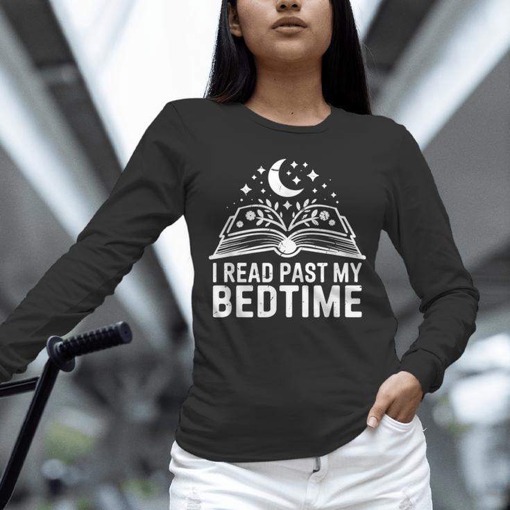 I Read Past My Bedtime Book Lover For Women Men Kids Unisex Long Sleeve T-Shirt