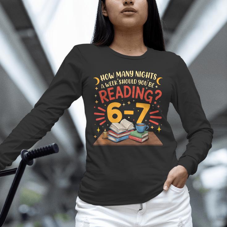 Reading 6 7 Six Seven Meme Slang Teacher Book Lover Unisex Long Sleeve T-Shirt Reading 6 7 Six Seven Meme Slang Teacher Book Lover Unisex Long Sleeve T-Shirt