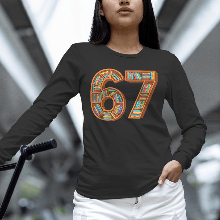 Reading 67 Six Seven Meme Teacher Book Lover Bookshelf Unisex Long Sleeve T-Shirt