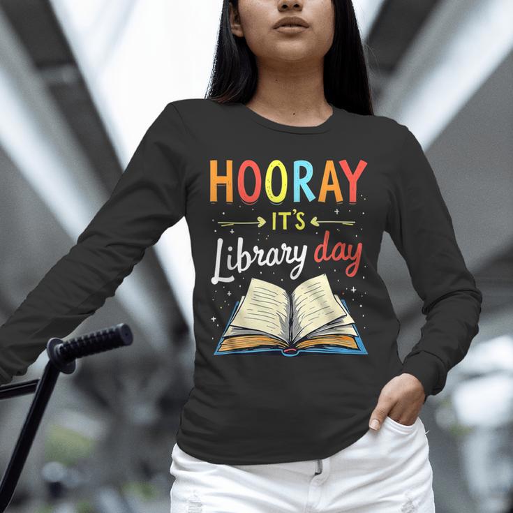 Reading Books Bibliophile Hooray It's Library Day Unisex Long Sleeve T-Shirt