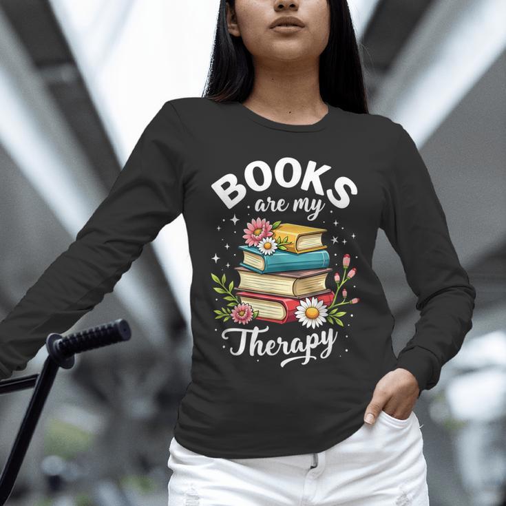 Reading Books Are My Therapy Unisex Long Sleeve T-Shirt