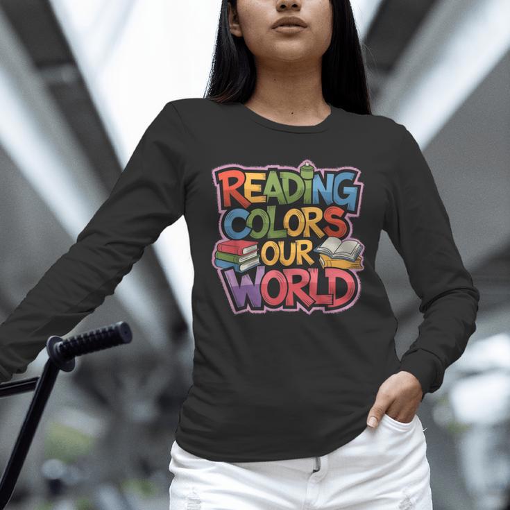 Reading Colors Our World Books Lover Unisex Long Sleeve T-Shirt
