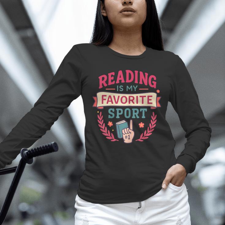 Reading Is My Favorite Sport Book Lover Keepsake For Women Unisex Long Sleeve T-Shirt