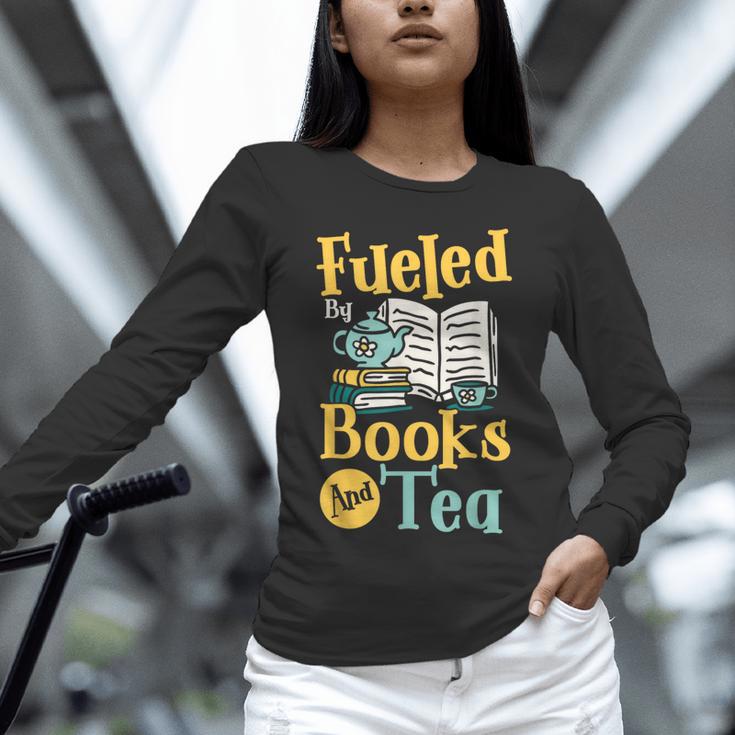 Reading Hobby Bookshelves Library Fueled By Books And Tea Unisex Long Sleeve T-Shirt
