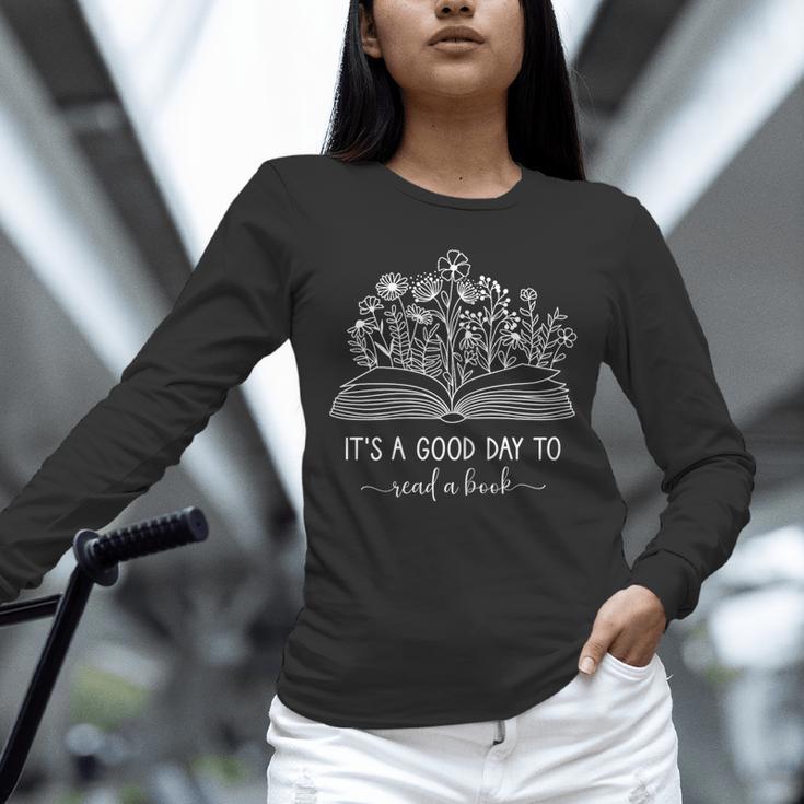 Reading Its A Good Day To Read A Book Librarian Unisex Long Sleeve T-Shirt