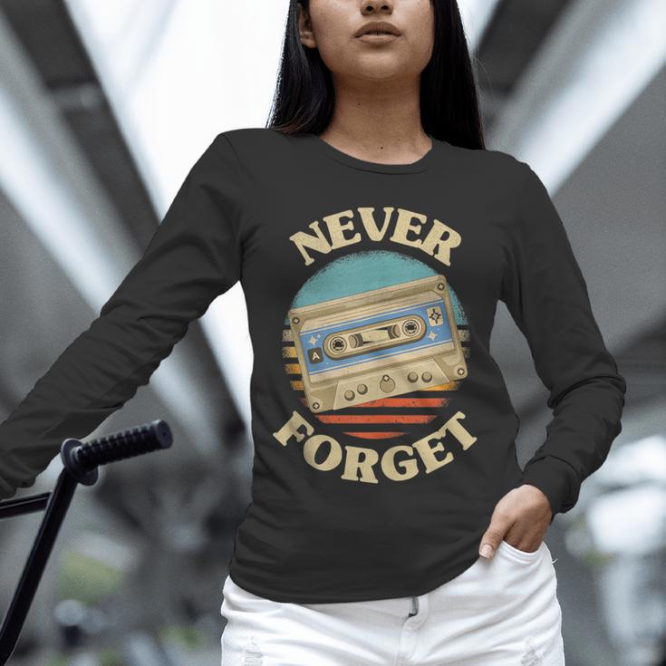 Retro Cassette Never Forget Nostalgia Vintage Unisex Long Sleeve T-Shirt
