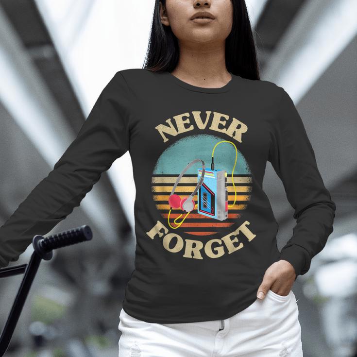 Retro Cassette Player Never Forget Nostalgia Vintage Unisex Long Sleeve T-Shirt