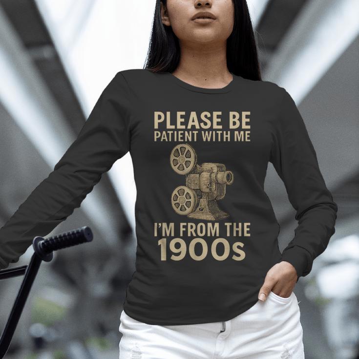 Retro Please Be Patient With Me I'm From The 1900s Projector Unisex Long Sleeve T-Shirt