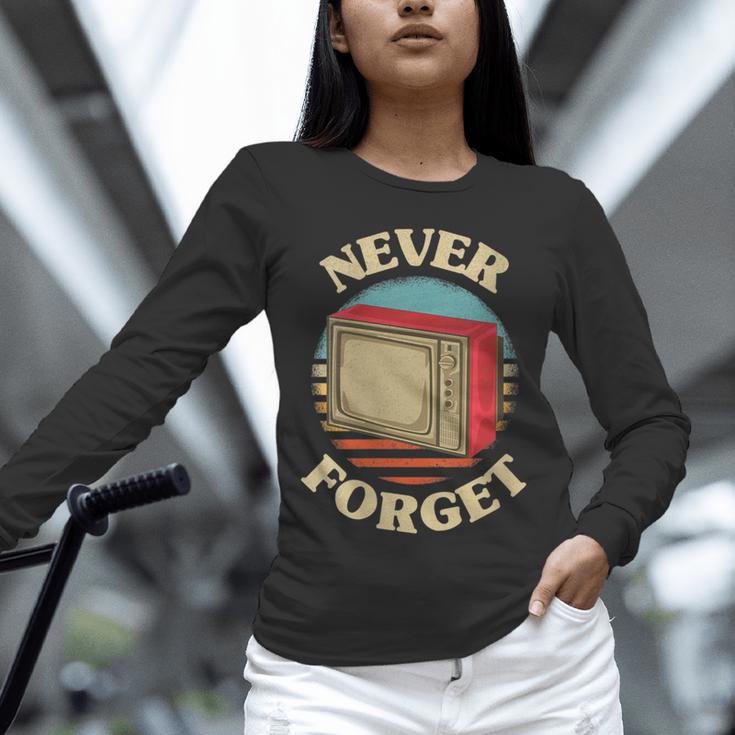 Retro TV Never Forget Nostalgia Vintage Unisex Long Sleeve T-Shirt