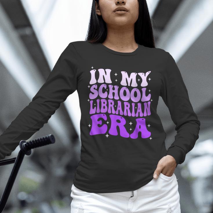 In My School Librarian Era Groovy Back To School Book Lover Unisex Long Sleeve T-Shirt In My School Librarian Era Groovy Back To School Book Lover Unisex Long Sleeve T-Shirt