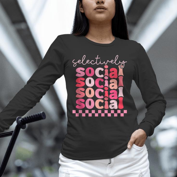Selectively Social Sarcastic Introvert Humor Unisex Long Sleeve T-Shirt