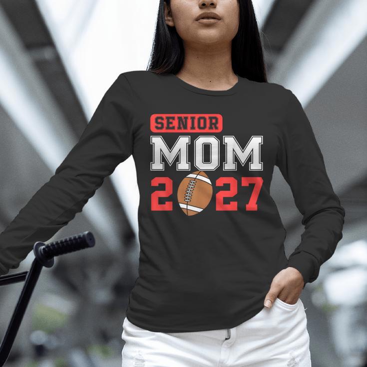 Senior Football Mom 2027 Team Class Of 2027 Graduation Mom Unisex Long Sleeve T-Shirt