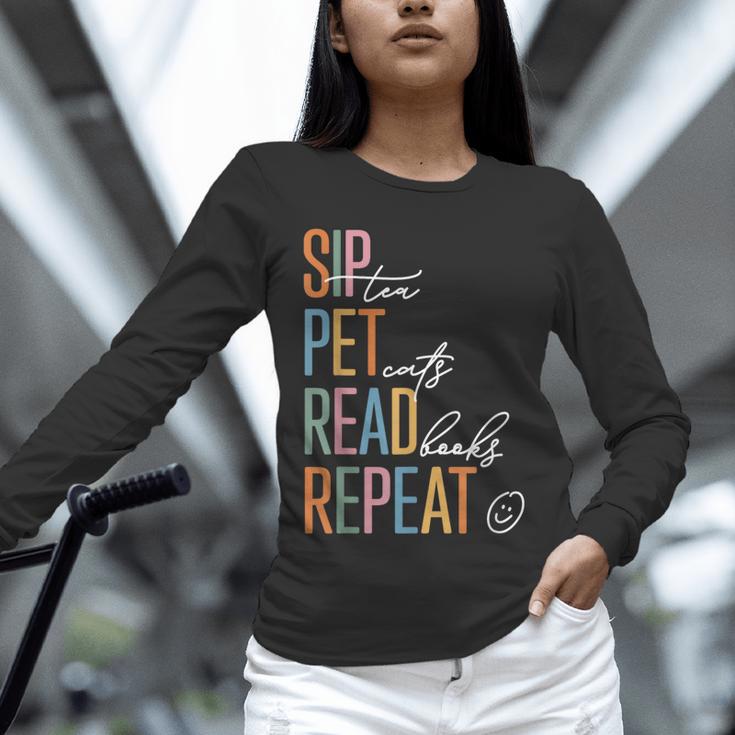 Sip Tea Pet Cats Read Books Repeat Book Cat Lover Unisex Long Sleeve T-Shirt