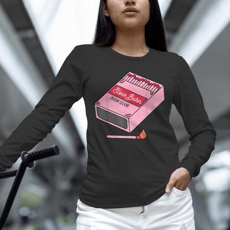 Slow Burn Book Club Unisex Long Sleeve T-Shirt Slow Burn Book Club Unisex Long Sleeve T-Shirt