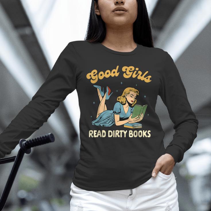 Smut Reader Book Romance Good That Girls Read Dirty Books Unisex Long Sleeve T-Shirt