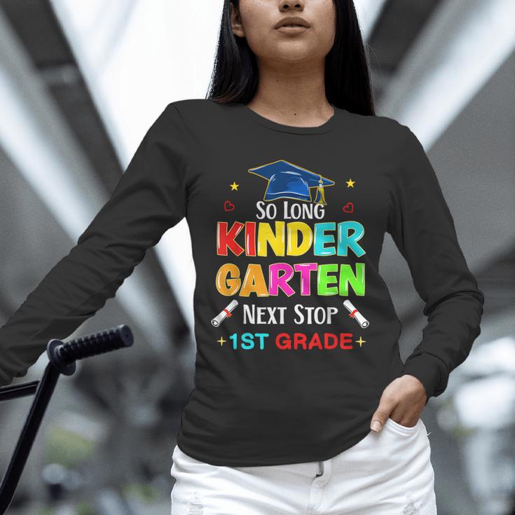 So Long Kindergarten Graduation 2025 Graduate 1st Grade Unisex Long Sleeve T-Shirt
