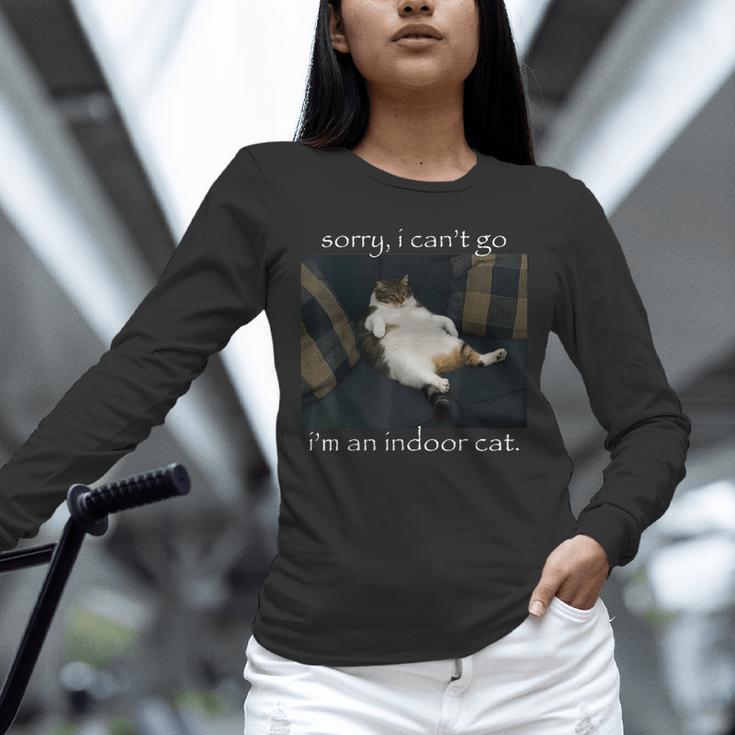 Sorry I Can’t Go I’m An Indoor Cat Introvert Meme Unisex Long Sleeve T-Shirt Sorry I Can’t Go I’m An Indoor Cat Introvert Meme Unisex Long Sleeve T-Shirt