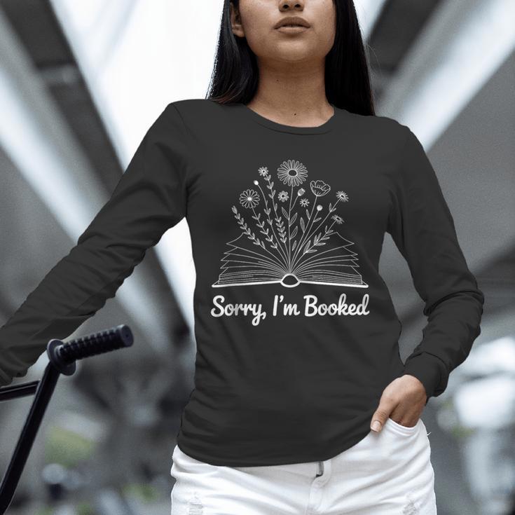 Sorry I'm Booked Floral Book Love Cozy Bookworm Reading Unisex Long Sleeve T-Shirt