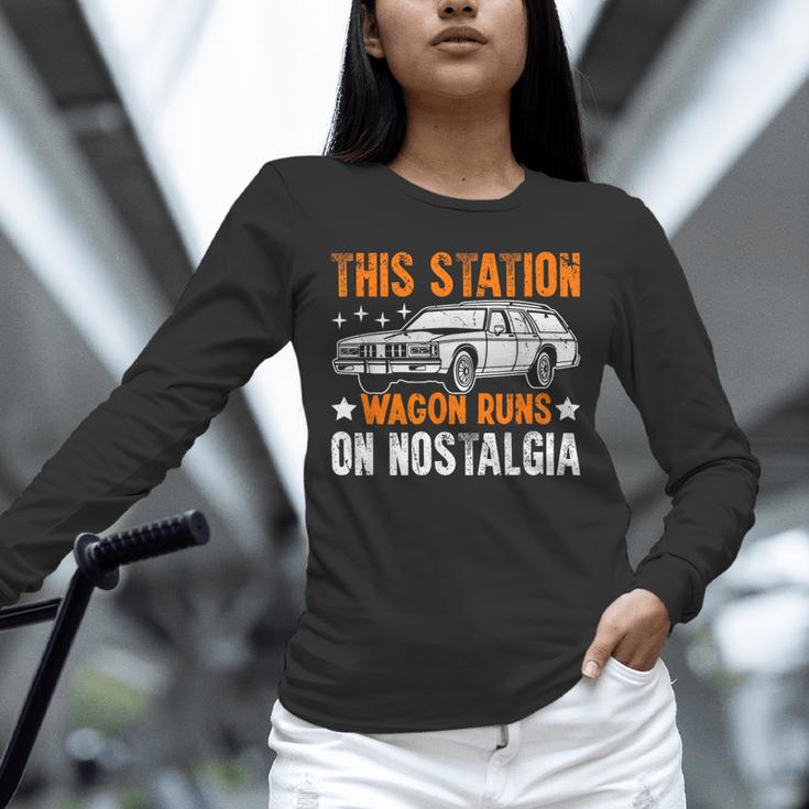 This Station Wagon Runs On Nostalgia Wagon Unisex Long Sleeve T-Shirt