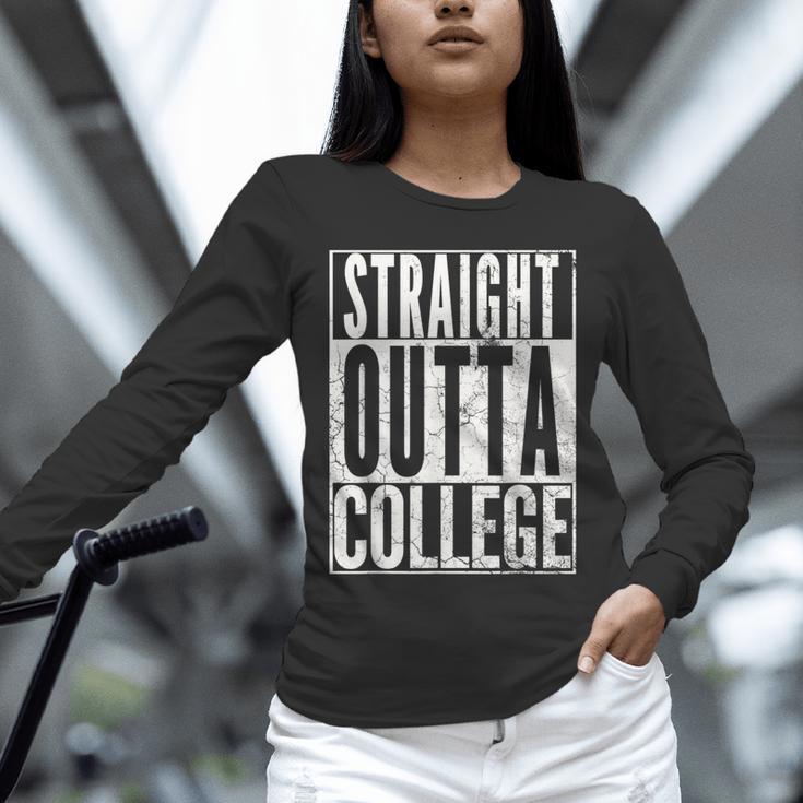 STRAIGHT OUTTA COLLEGE Graduation 2019Shirt Her Him Women Unisex Long Sleeve T-Shirt