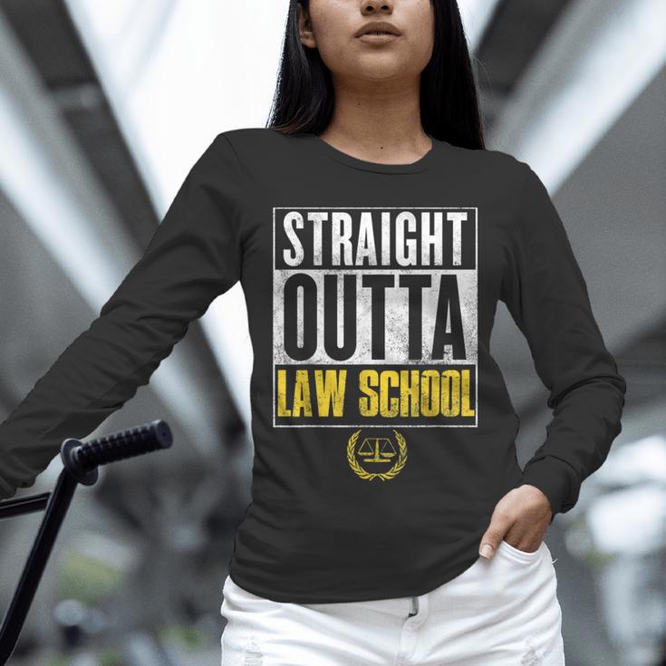 Straight Outta Law School Graduation Tshirt Law School Unisex Long Sleeve T-Shirt
