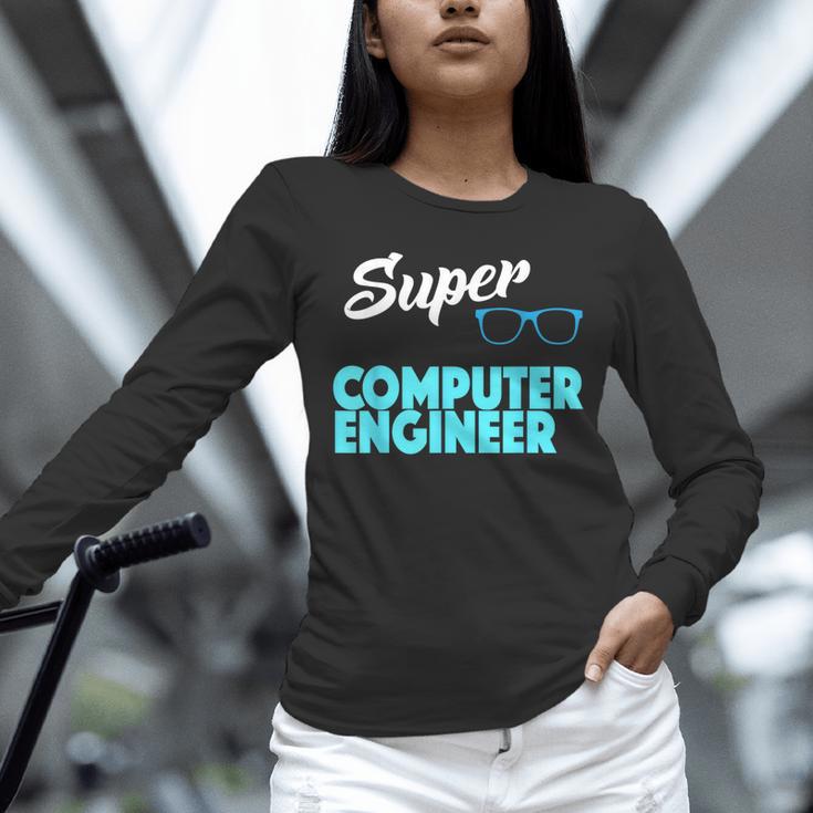 Super Computer Engineer New Job Graduation Unisex Long Sleeve T-Shirt