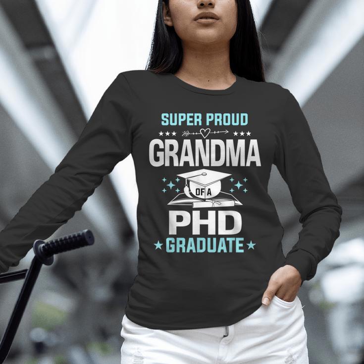 Super Proud Grandma Of A PHD Graduate Senior Graduation Unisex Long Sleeve T-Shirt