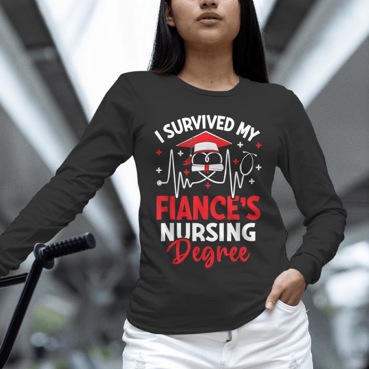 i Survived My Fiance's Nursing Degree Graduation Gifts Unisex Long Sleeve T-Shirt