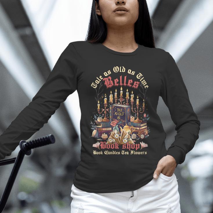 Tale As Old As Time Belles Book Shop Book Candles Tea Flower Unisex Long Sleeve T-Shirt