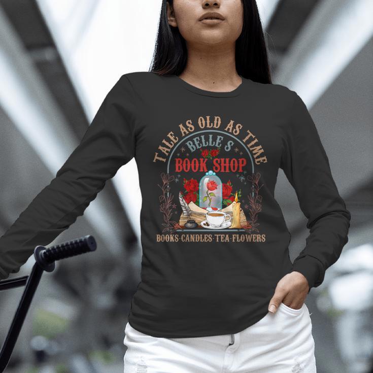 Tale As Old As Time Belle's Book Shop Book Coffee Book Lover Unisex Long Sleeve T-Shirt Tale As Old As Time Belle's Book Shop Book Coffee Book Lover Unisex Long Sleeve T-Shirt