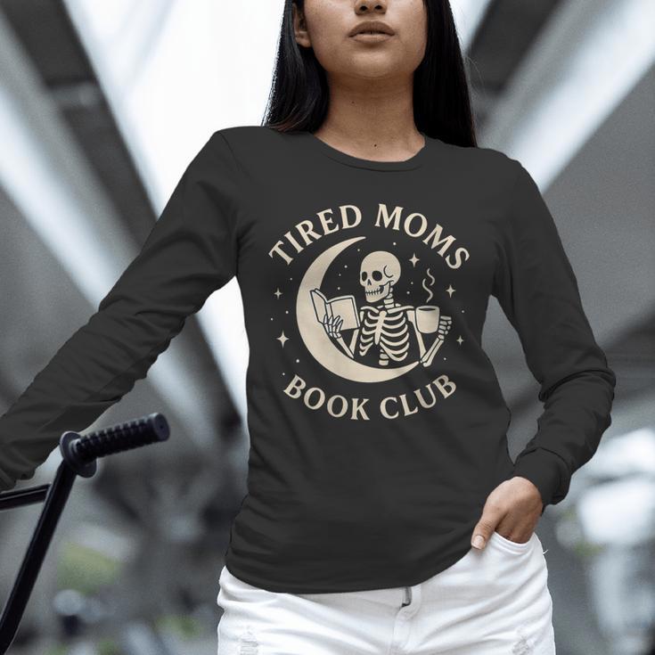 Tired Moms Book Club Skeleton Reading Books Moon Unisex Long Sleeve T-Shirt Tired Moms Book Club Skeleton Reading Books Moon Unisex Long Sleeve T-Shirt