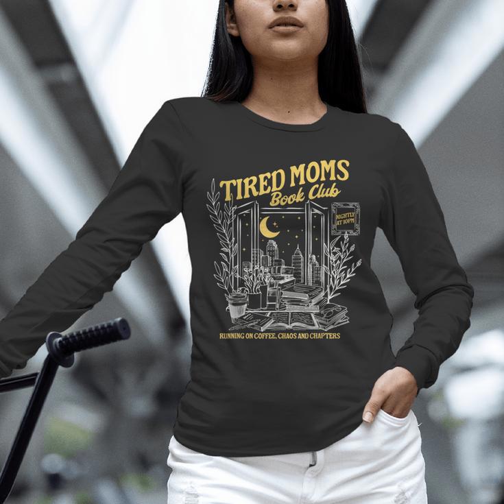 Tired Moms Club Bookish Book Lover Homebody Fall Book Club Unisex Long Sleeve T-Shirt