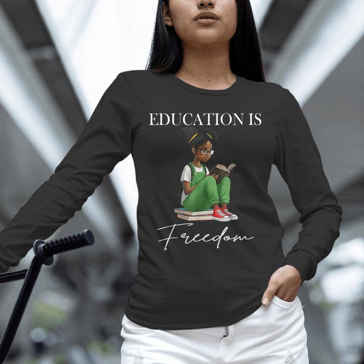 History Month Education Is Freedom Books Black Teacher Unisex Long Sleeve T-Shirt