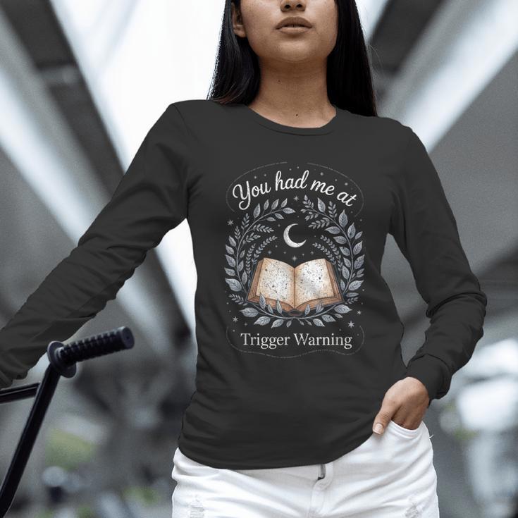 You Had Me At Trigger Warning Dark Romance Skeleton Book Unisex Long Sleeve T-Shirt You Had Me At Trigger Warning Dark Romance Skeleton Book Unisex Long Sleeve T-Shirt