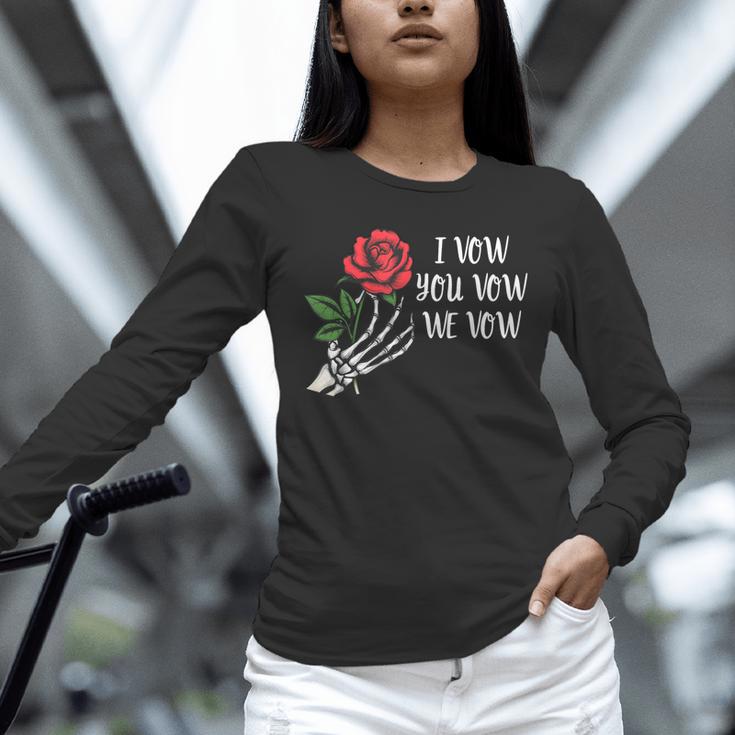 I Vow You Vow We Vow ShirtSmutty Fantasy Dark Romance Book Unisex Long Sleeve T-Shirt