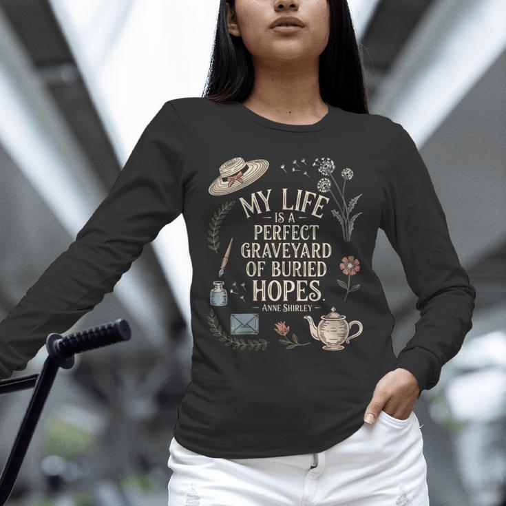 Women's Dramatic Book Lover Quote Unisex Long Sleeve T-Shirt