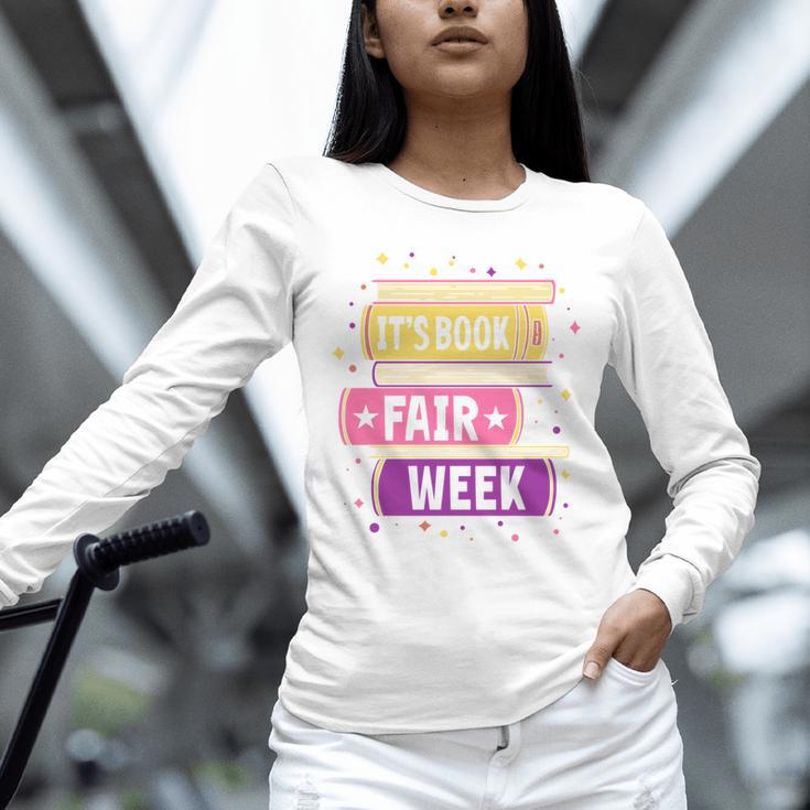 Book Fair Bookworm Library Its Book Fair Week Unisex Long Sleeve T-Shirt