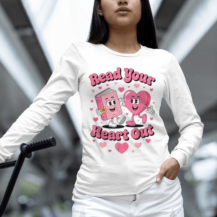 Book Lover Read Your Heart Out Teacher Kids Valentines Unisex Long Sleeve T-Shirt Book Lover Read Your Heart Out Teacher Kids Valentines Unisex Long Sleeve T-Shirt