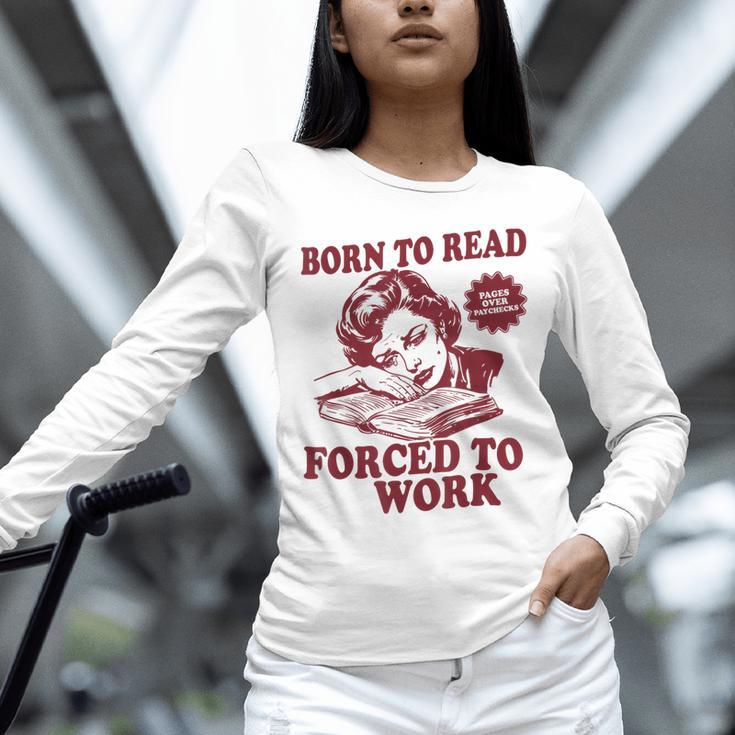 Book Readers Forced To Work Sadness Unisex Long Sleeve T-Shirt