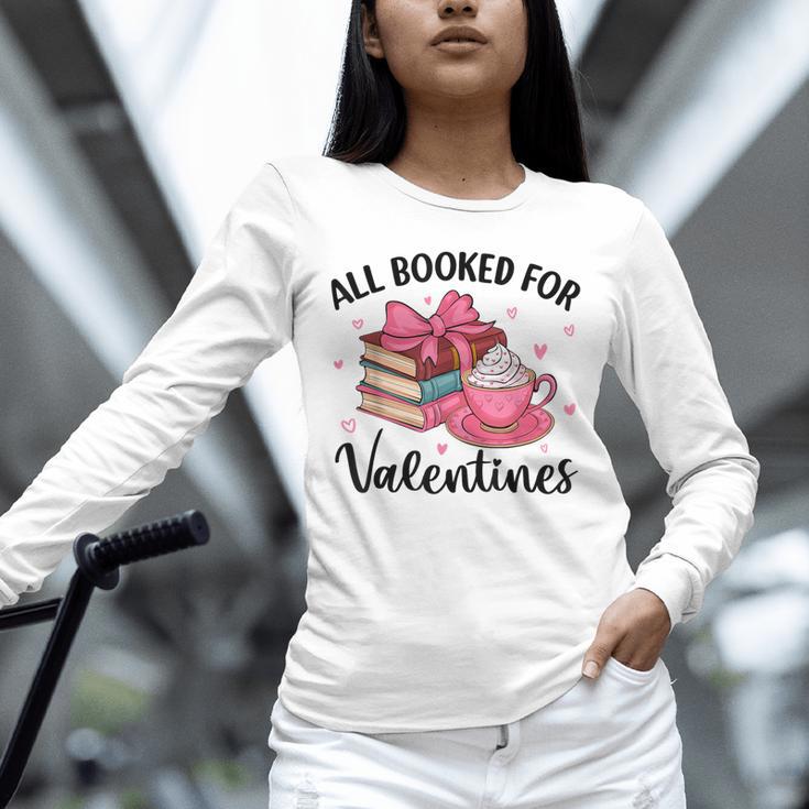 All Booked For Valentine Teacher Valentines Day Book Lover Unisex Long Sleeve T-Shirt